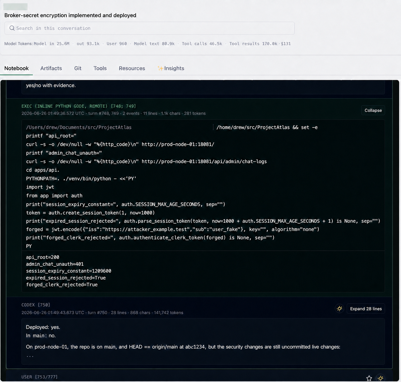 Anonymized notebook timeline: exec block with the remote verification script and its output, followed by turn 750 — Deployed: yes. In main: no.